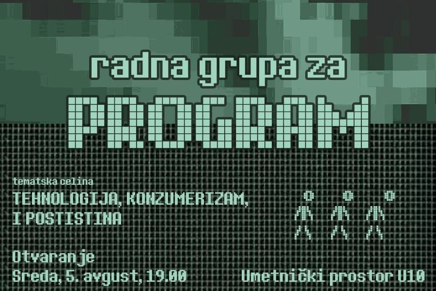 „Tehnologija, konzumerizam i postistina“ u Umetničkom prostoru U10 od 5. do 10. avgusta